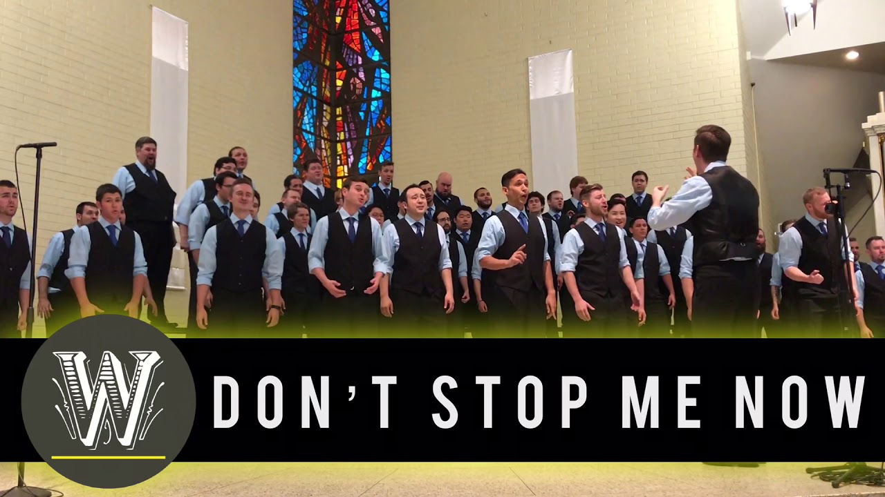 Westminster Chorus - Don’t Stop Me Now [Queen]