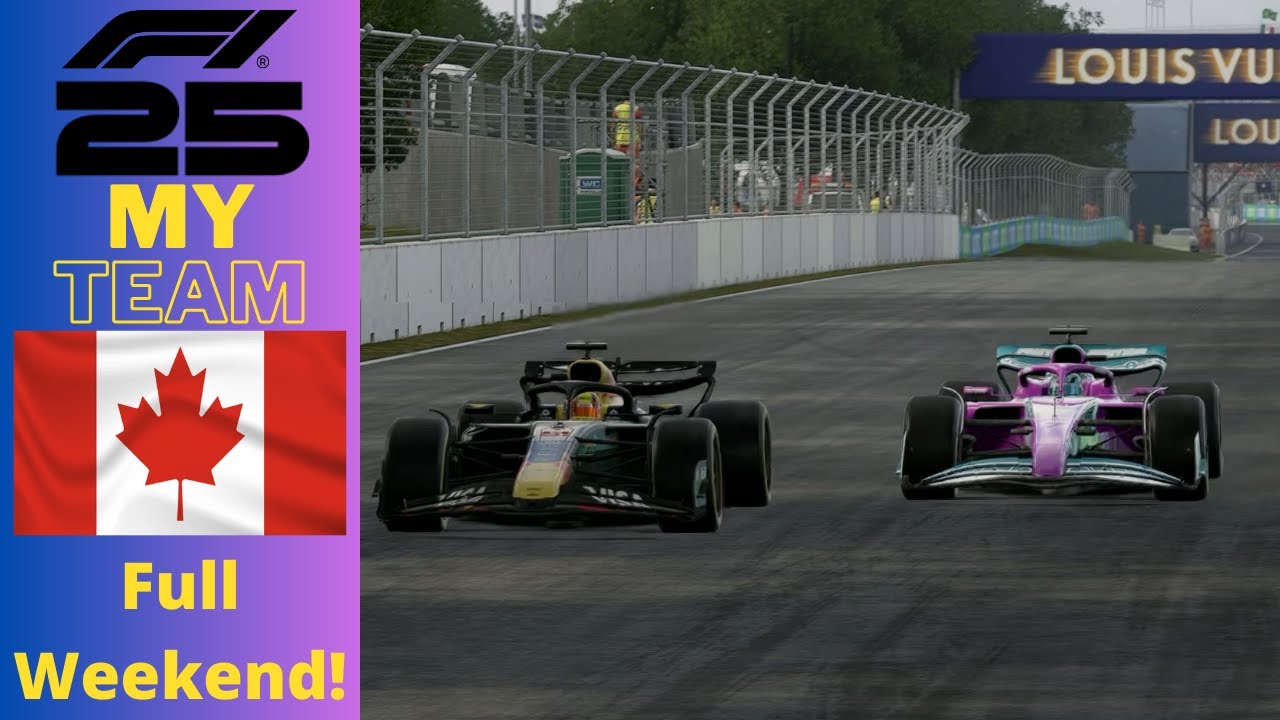 F1 25 My Team!: S3EP09: Canada - Full Weekend!