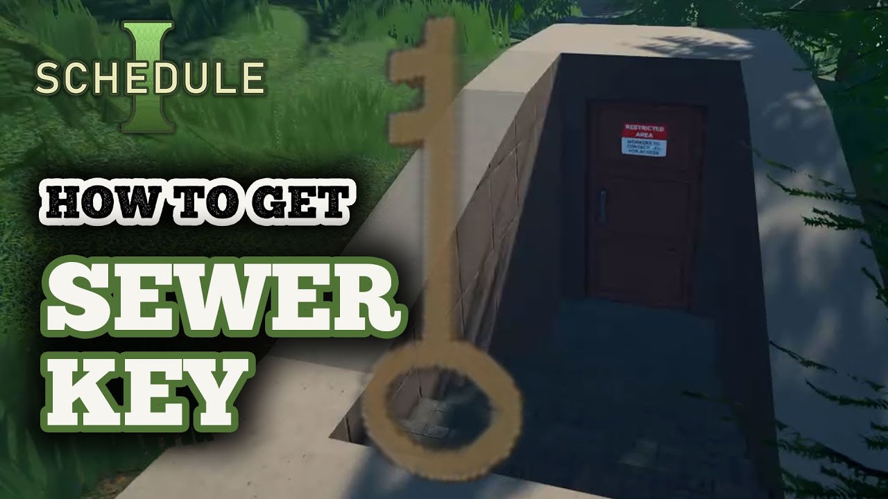 How to Get Sewer Key in Schedule 1 - Contact Jen for Access