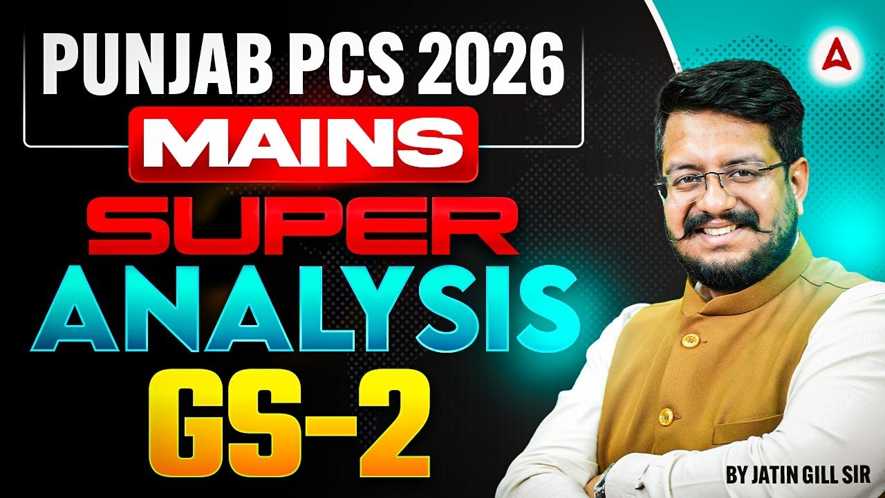 Punjab PCS Mains Analysis 2026 | Punjab PCS GS Paper 2 Analysis | By Jatin Sir