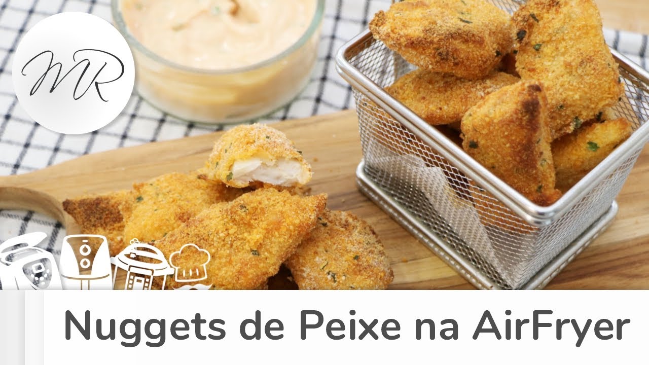 Nuggets de Peixe na AirFryer - Fritadeira Sem Óleo - Maurício Rodrigues