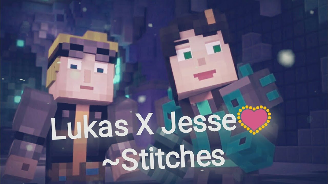 Lukesse | Lukas X Jesse💟 ~Stitches