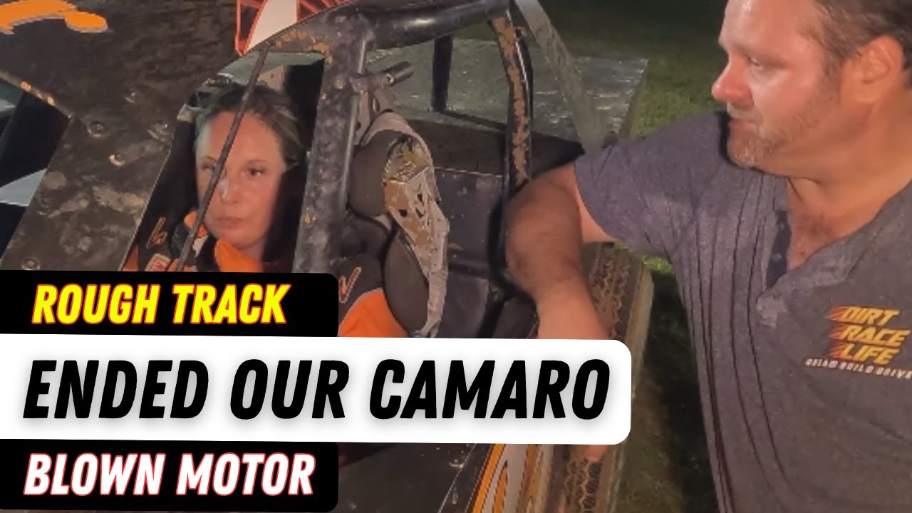 Our Camaro's Done! Super Rough Track and Then We Scattered The Motor!