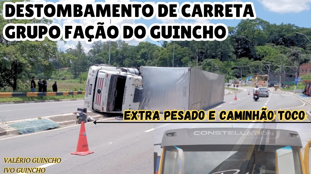 DESTOMBAMENTO DE CARRETA | Veja mais um destombamento da Facção do Guincho com total segurança:)