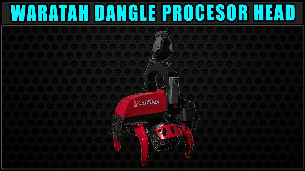 Dangle Waratah Processor Head