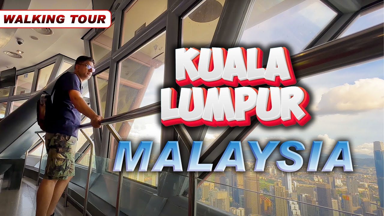 EXPLORING KUALA LUMPUR, MALAYSIA (1st Day) | Things To Do In & Around Kuala Lumpur Walking Tour