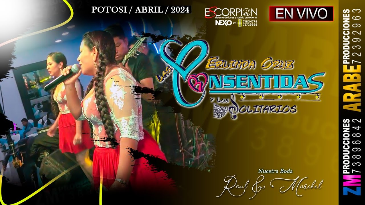 Erlinda Cruz, Las Consentidas en Vivo 2024 / Potosí / Nuestra Boda Raul & Maribel