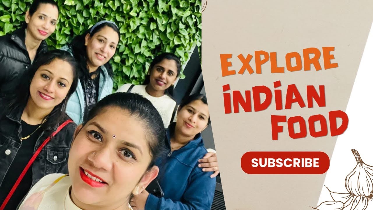 Explore Indian Food|  	ഇന്ത്യൻ ഫുഡ് + ഫ്രണ്ട്സ് = സന്തോഷം❤️❤️❤️❤️❤️❤️❤️