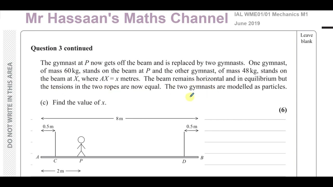WME01/ 01, Mechanics M1 (IAL) June 2019, Q3, Moments