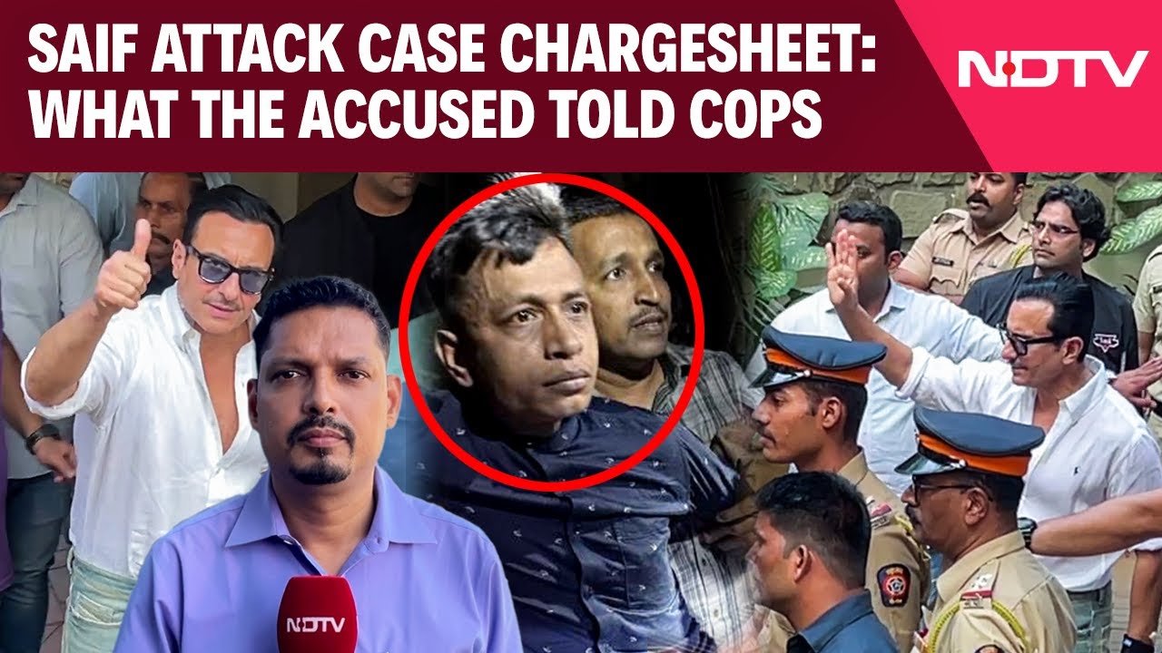 Saif Ali Khan Case | Saif Ali Khan Attack Case Chargesheet: What The Accused Told Cops