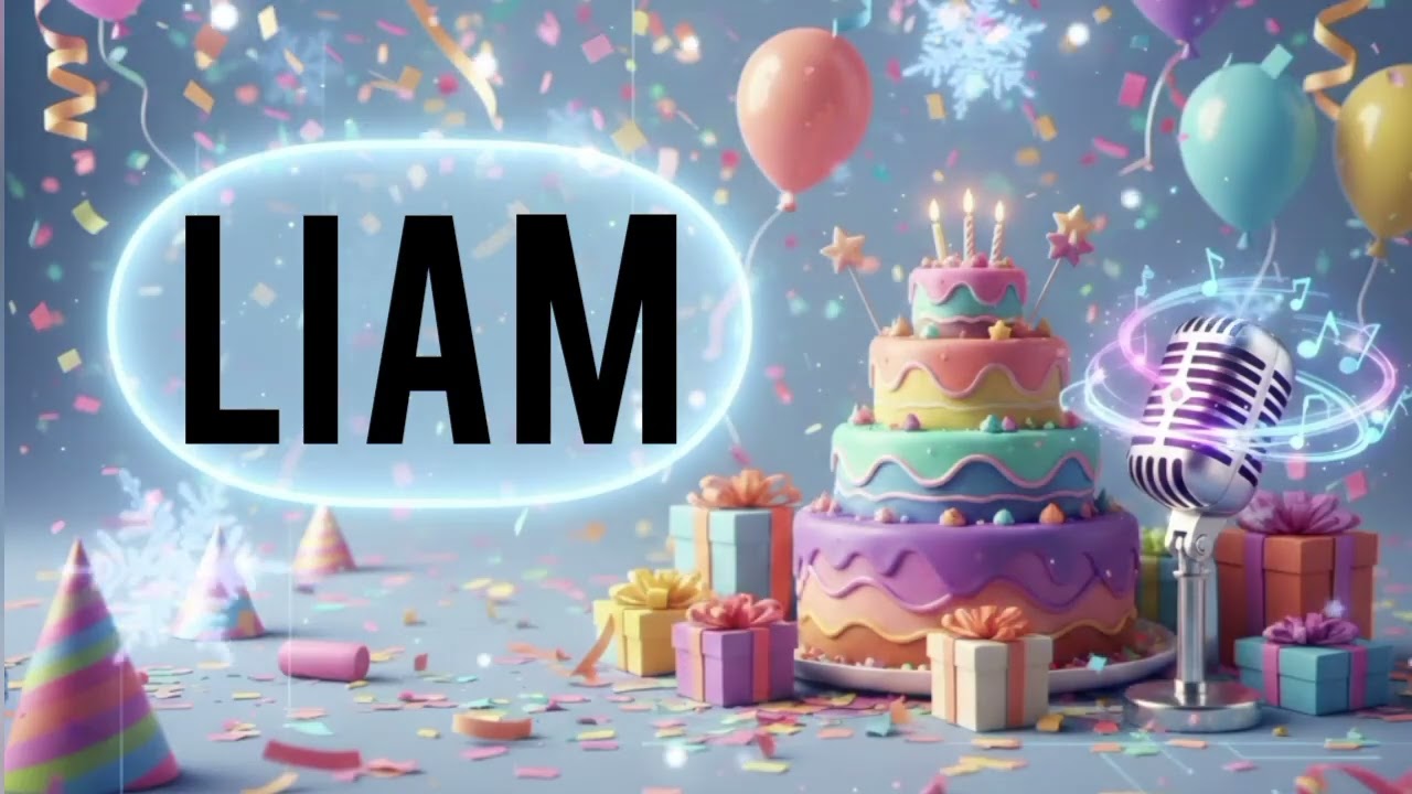 Liam Birthday Song  🎂| Happy Birthday Song For Kids