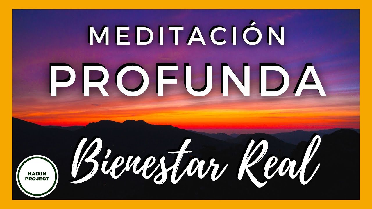 Meditaci&oacute;n Guiada Bienestar Profundo. Relajaci&oacute;n Total.🕉️Conecta con tu Paz. Mindfulness.😌
