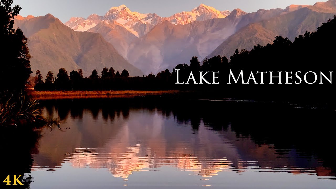 Lake Matheson New Zealand 4K | Sound Of Nature | West Coast South Island | New Zealand Walking Tour