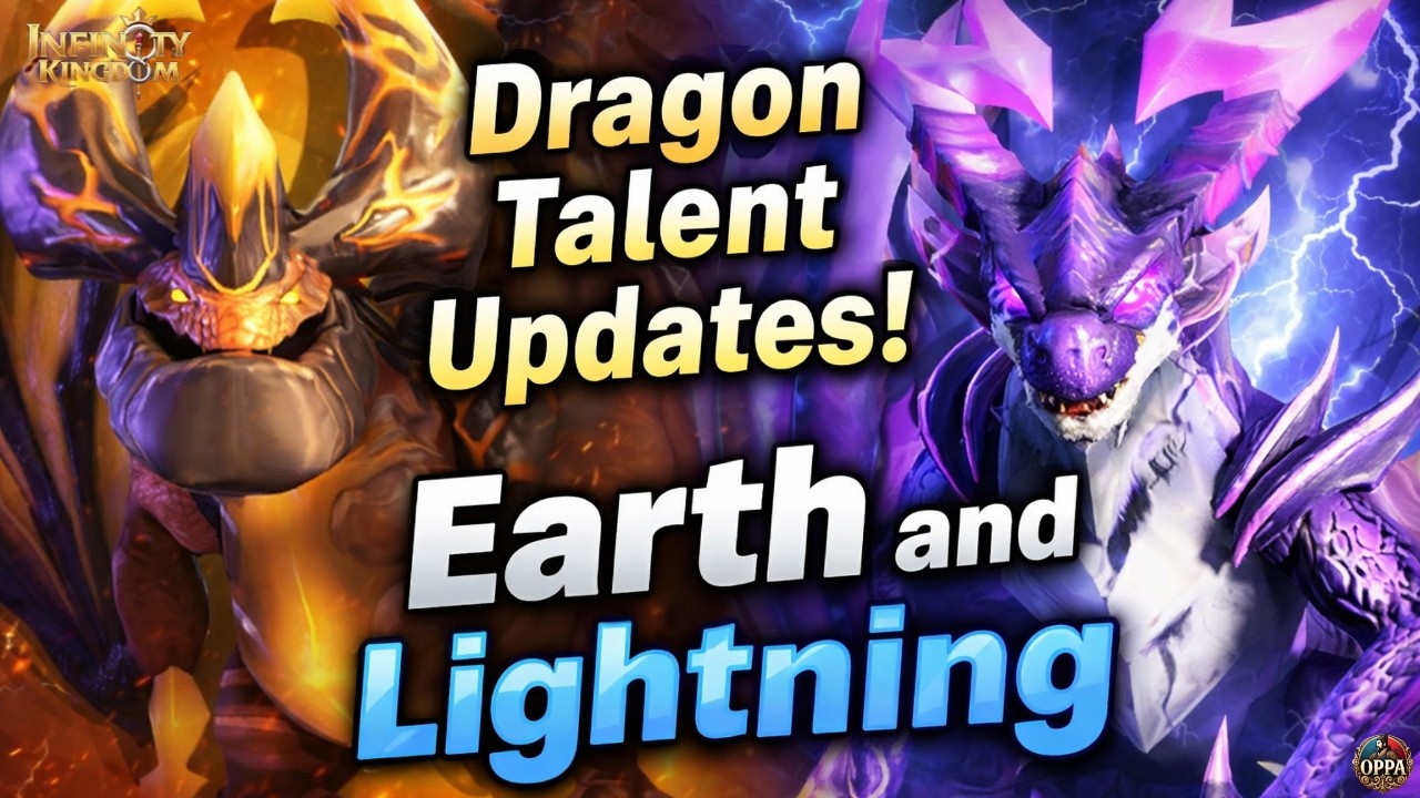 Infinity Kingdom: Dragon Talent Updates! Earth and Lightning Dragons