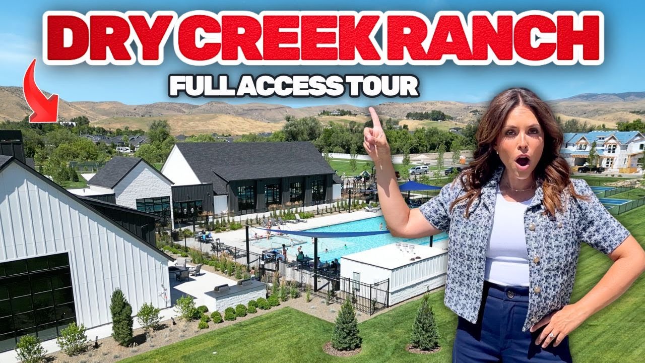 Inside the BEST Community In Boise Idaho - Dry Creek Ranch