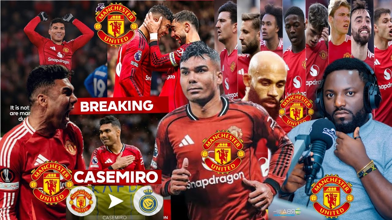 MAN UNITED bwambere ifashe undimwanzuro wanyuma kuri CASEMIRO💥NEPO Andimakuru yihutirwa ✔️