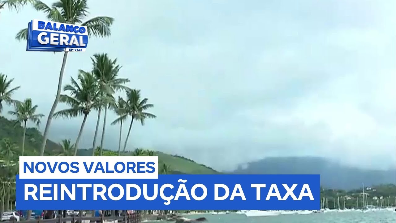 Taxa ambiental de Ilhabela (SP): câmara aprova cobrança de tarifa para turistas
