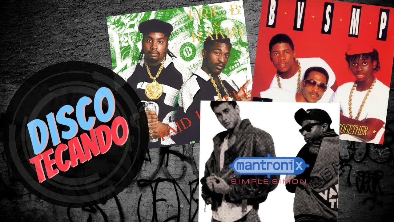 O Melhor do Rap das Antigas p/ Relembrar o Passado ao Som de Eric B. & Rakim, B.V.S.M.P. e Mantronix