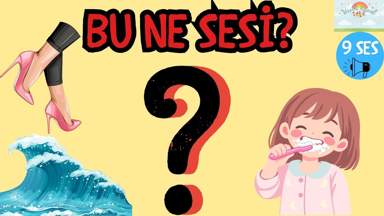 Bu Ne Sesi? 🔊 Çocuklar İçin Eğlenceli Ses Tahmin Oyunu #neşeliikanal #kidslearning #okuloncesiegitim