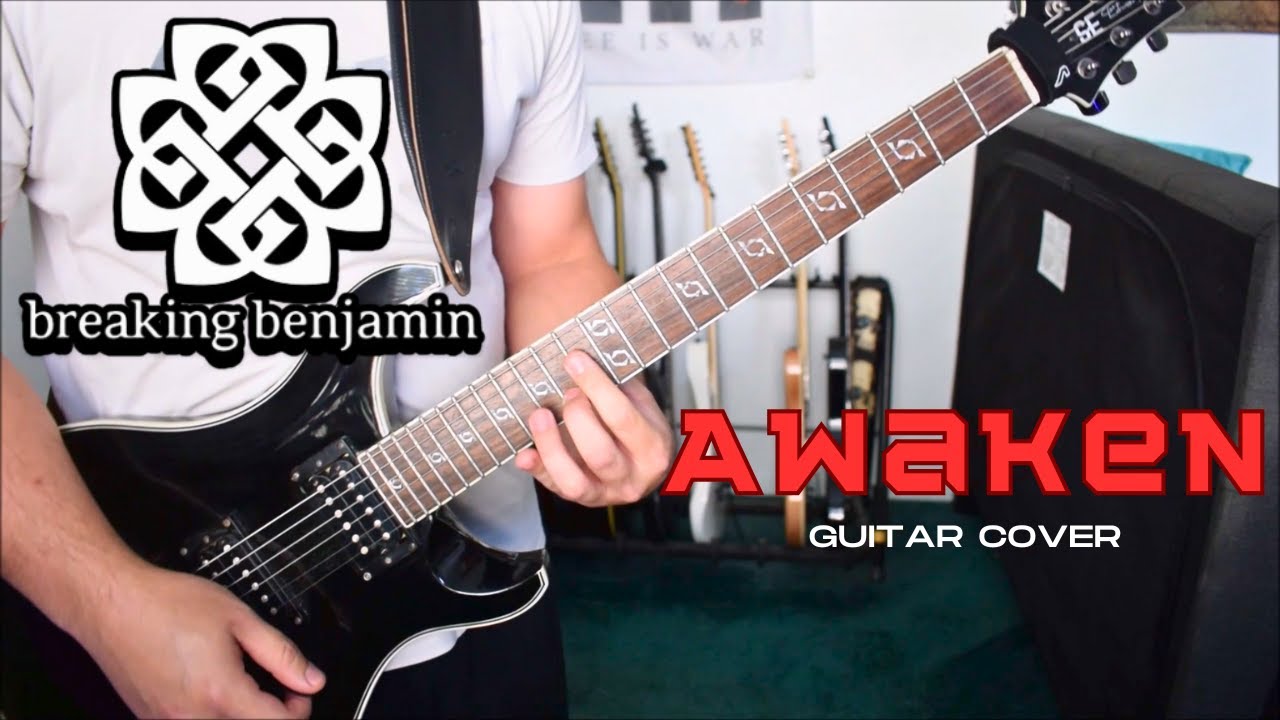 Breaking Benjamin - Awaken (Guitar Cover)