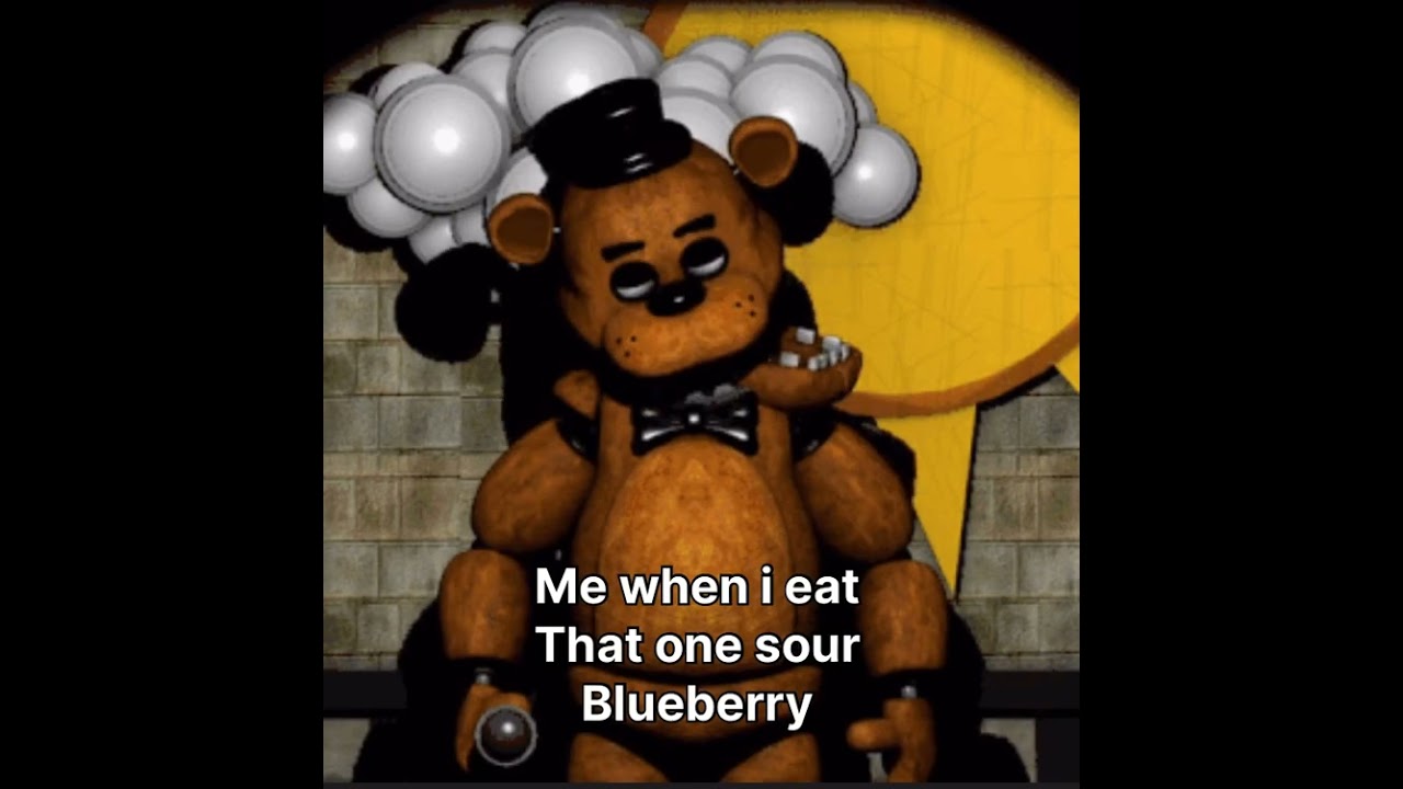 Me when i eat that one very sour blueberry