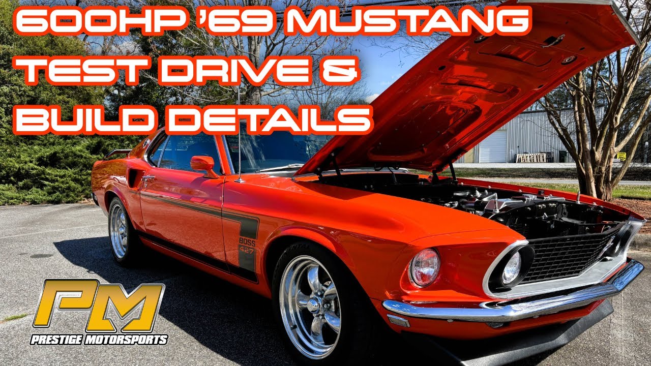 Unleashing the Beast: 600HP 1969 Ford Mustang | Test Drive & Build Breakdown