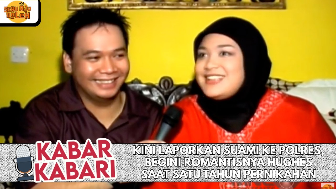 KINI LAPORKAN SUAMI KE POLRES, BEGINI ROMANTISNYA HUGHES SAAT SATU TAHUN PERNIKAHAN | KABAR-KABARI