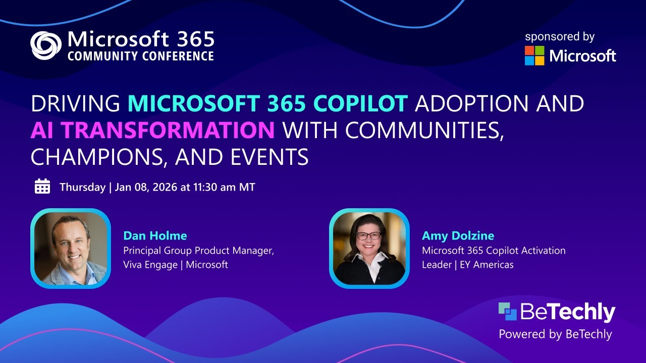 Driving M365 Copilot adoption and AI transformation with Communities, Champions, and Events