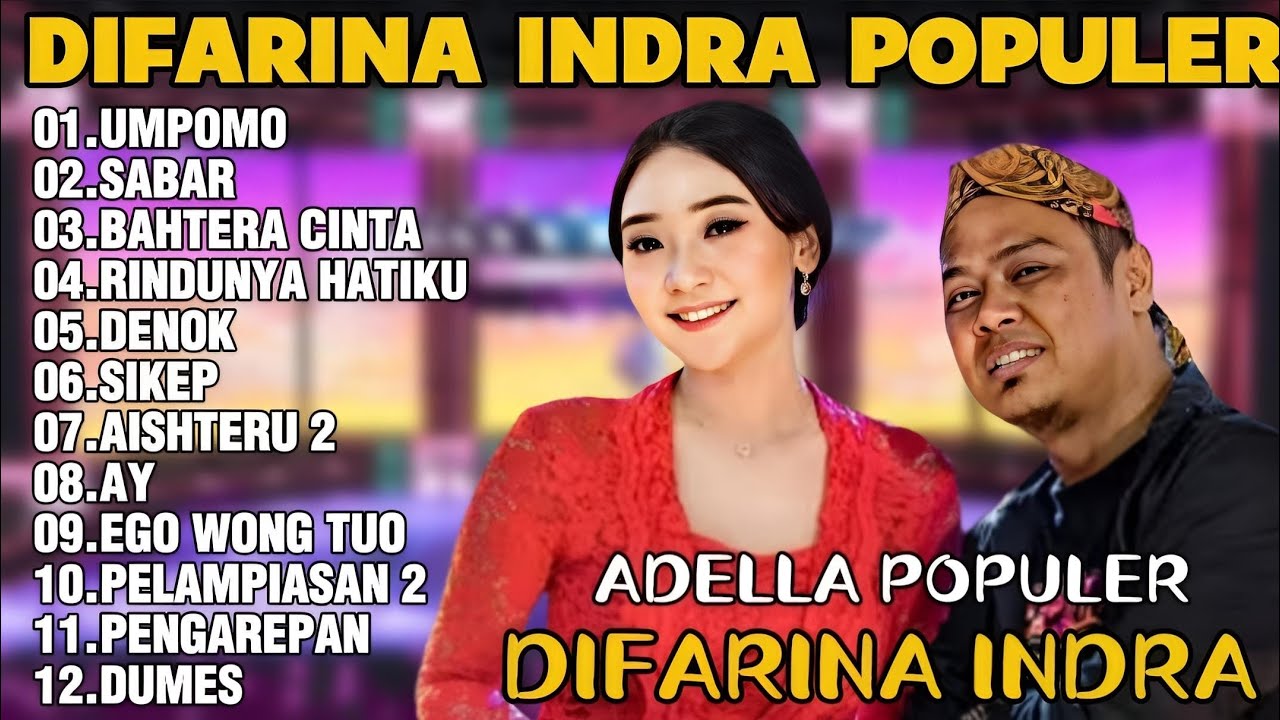 OM ADELLA TERBARU 2026 | DIFARINA INDRA - UMPOMO,SABAR,BAHTERA CINTA