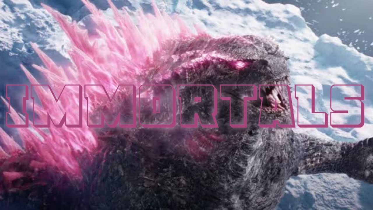 Monsterverse || IMMORTALS