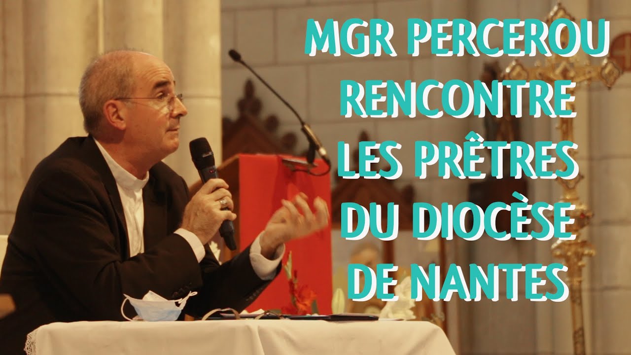 Mgr Percerou rencontre les pr&ecirc;tres du Dioc&egrave;se de Nantes
