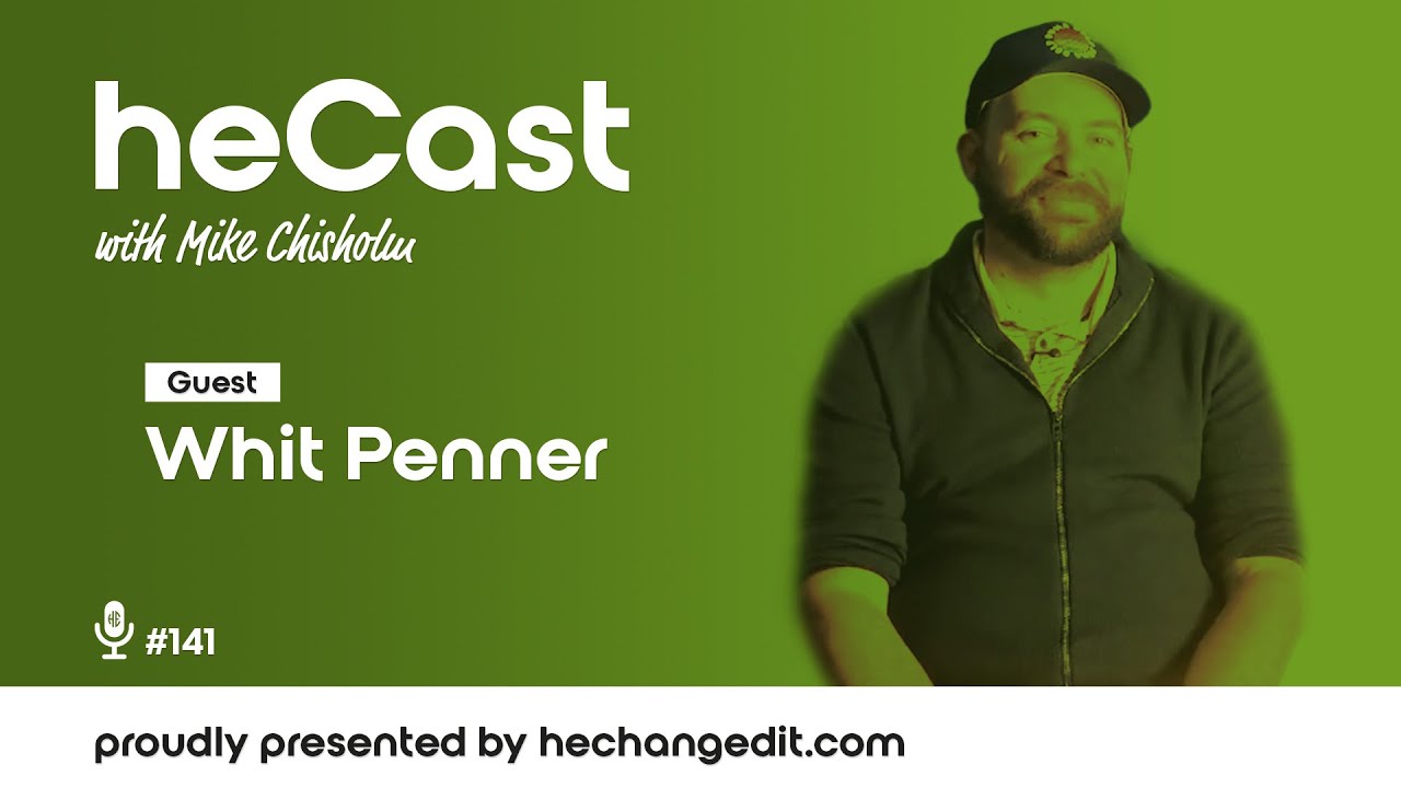heCast 141: Whit Penner
