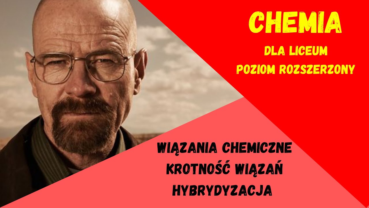 Hybrydyzacja, Wiązania Chemiczne, Krotność Wiązań - Chemia Liceum, Poziom Rozszerzony