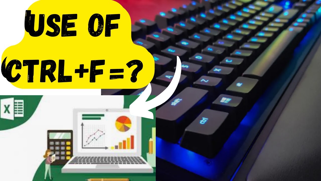 Use Of Ctrl+F In MS Excel | MS Excel Shortcuts