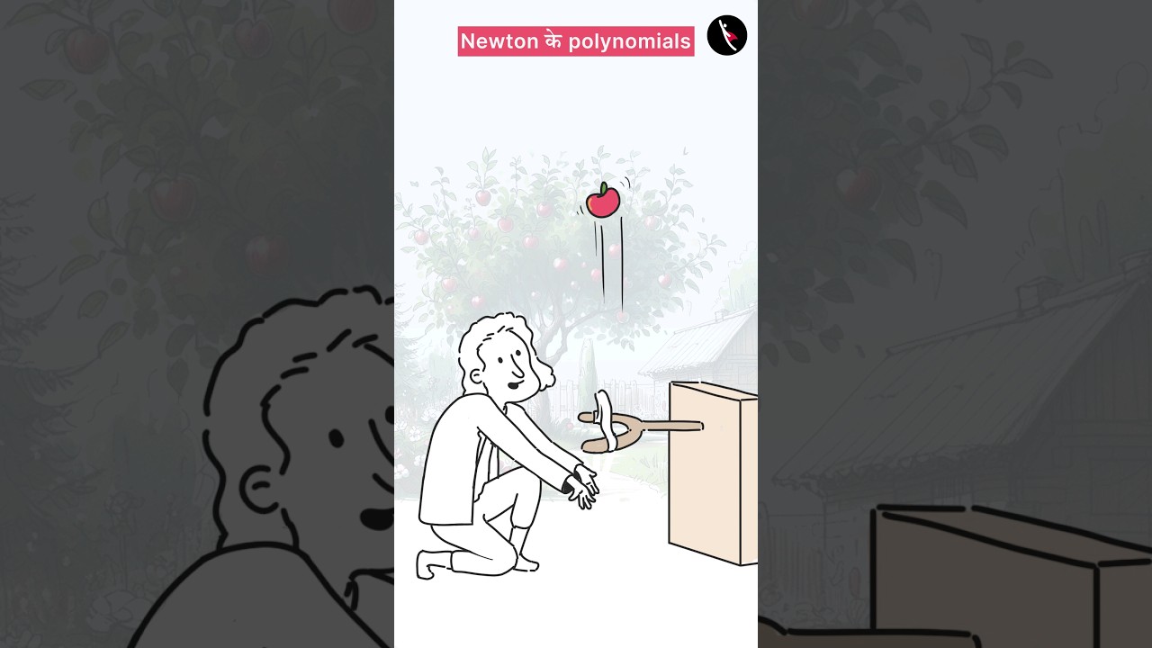 #M076🪢Newton के polynomials🍎न्यूटन ke बहुपद #degree #equationofmotion #graph #physicsmaths #parabola