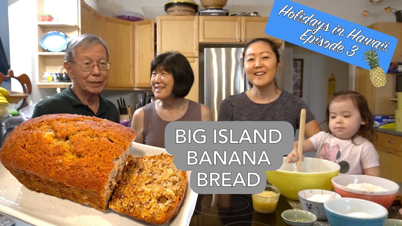 Grandma's Big Island Banana Bread Recipe//Holidays In Hawaii, Baking With Hawaii Family