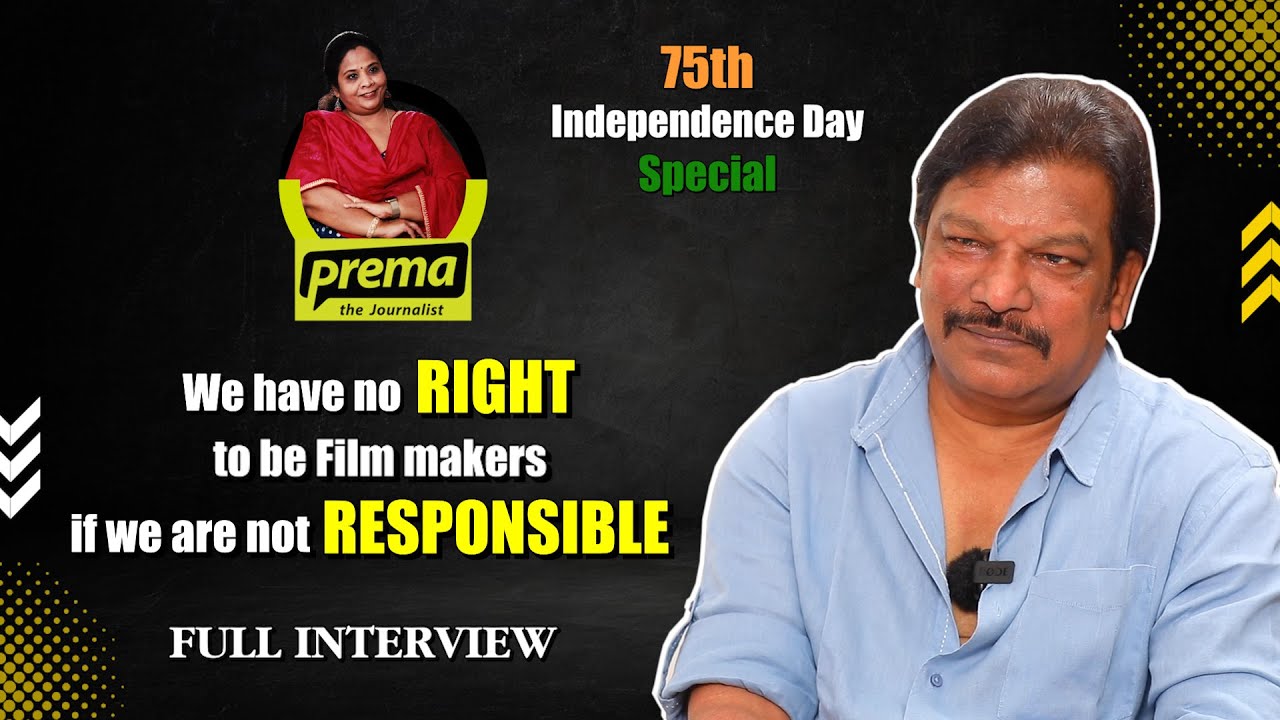 Krishna Vamsi | 75th Independence Day special | Prema the Journalist #74 | Full Interview