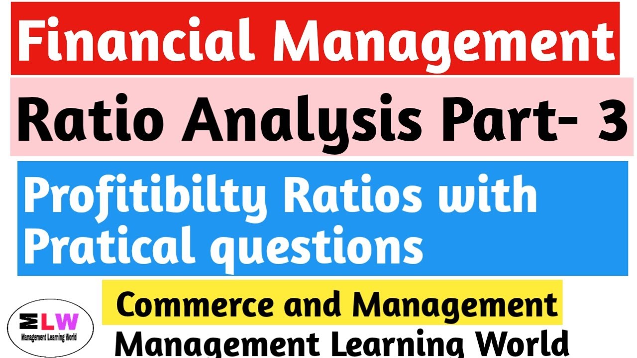 Ratio Analysis with practical questions || Profitability  ratios || UGC NET Management and Commerce