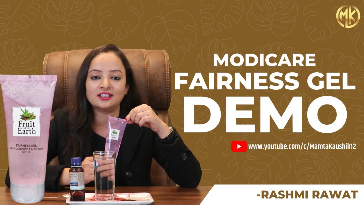 MODICARE FAIRNESS GEL DEMO || BY RASHMI RAWAT || MAMTA KAUSHIK