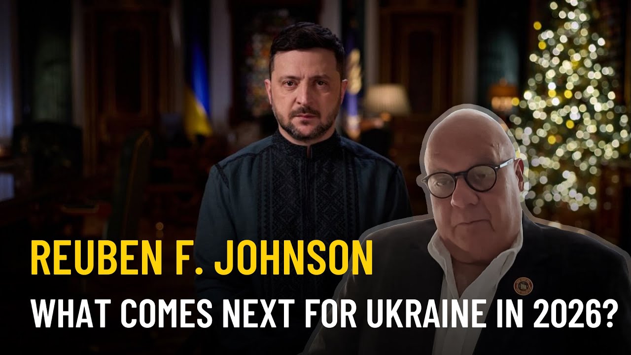 Ukraine in 2026: Peace talks, recovery, and the questions ahead | Reuben F. Johnson