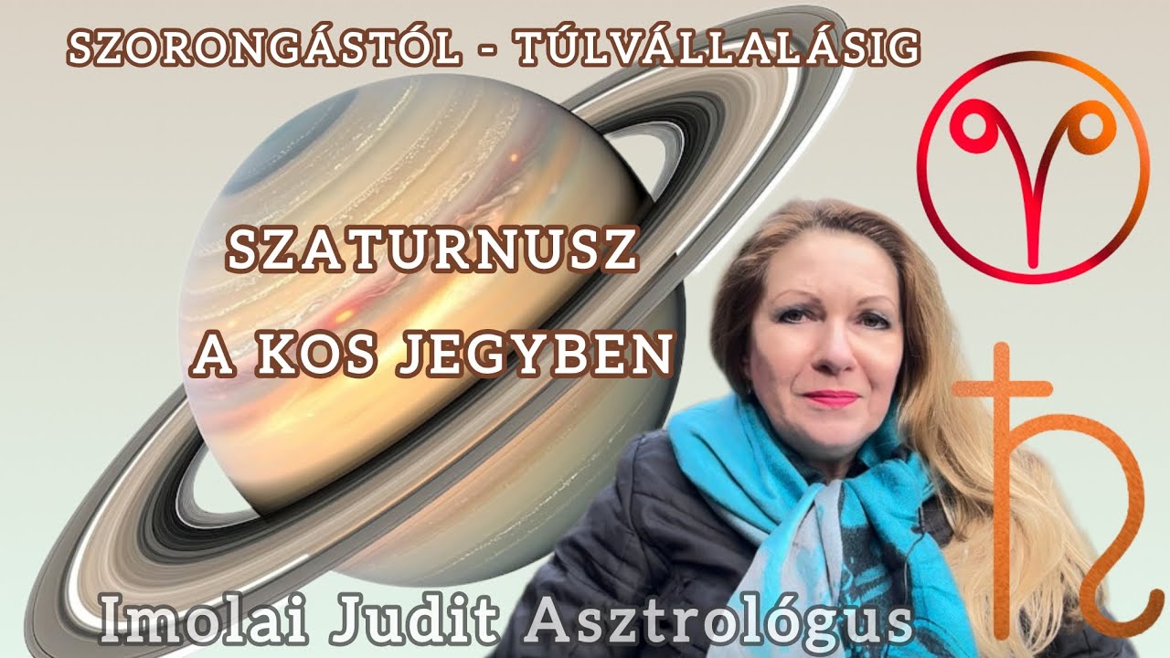 Küzdelmek szorongástól túlvállalásig. Szaturnusz a Kos jegyben. A felelősségvállalás és érettség