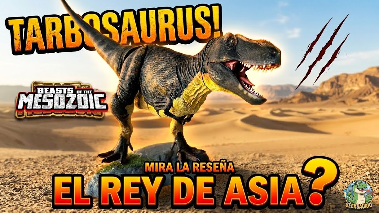Beast of the mesozoic Tarbosaurus Bataar - Review en Español !!!
