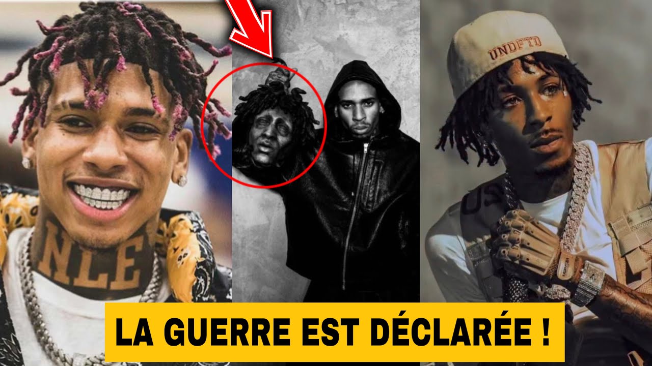 NLE DÉCLARE LA GUERRE A NBA YOUNGBOY 
