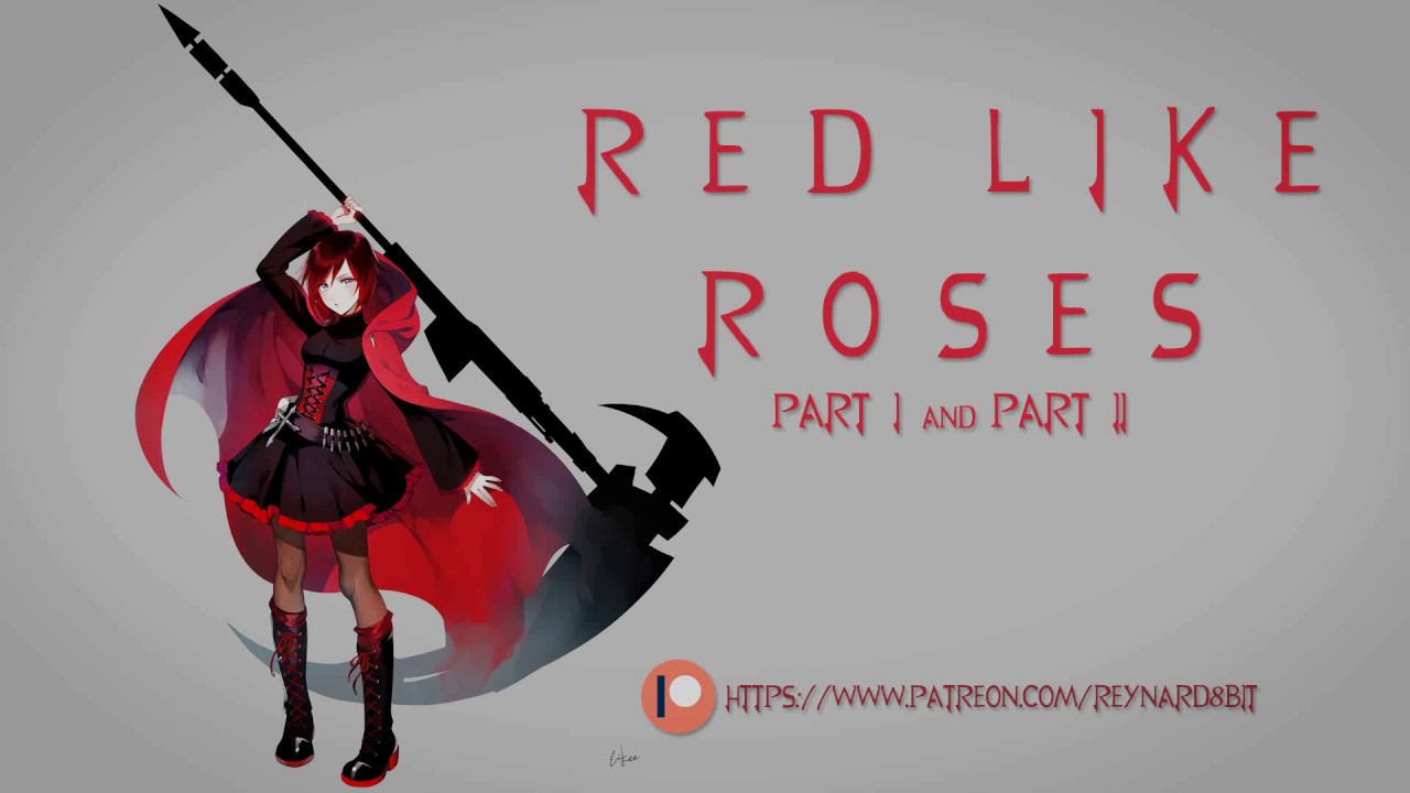 Red Like Roses 8-bit - Full Version (RWBY)