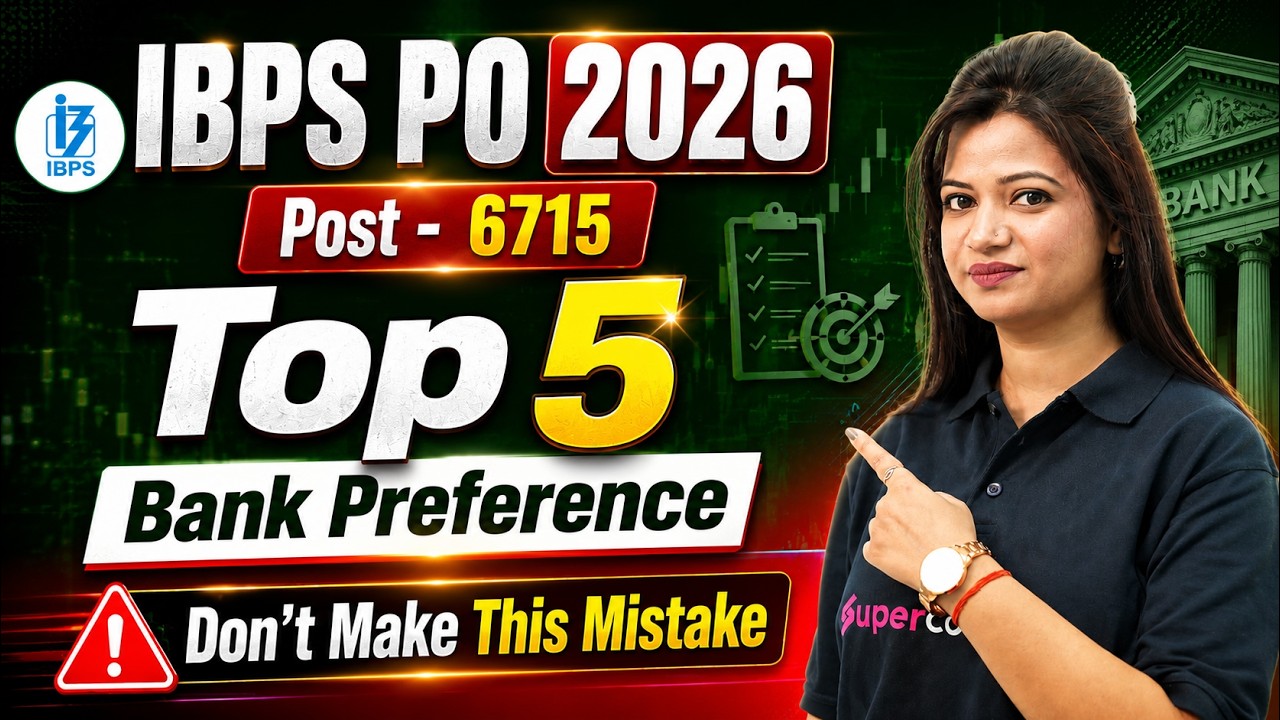IBPS PO 2026 Bank Preference | Top 5 Banks You Should Choose | IBPS PO Vacancy & Notification 2026