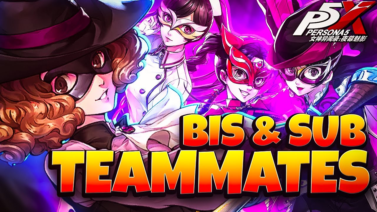 BEST HARU TEAMMATES & SUBSTITUTES FOR GLOBAL! PERSONA 5: THE PHANTOM X