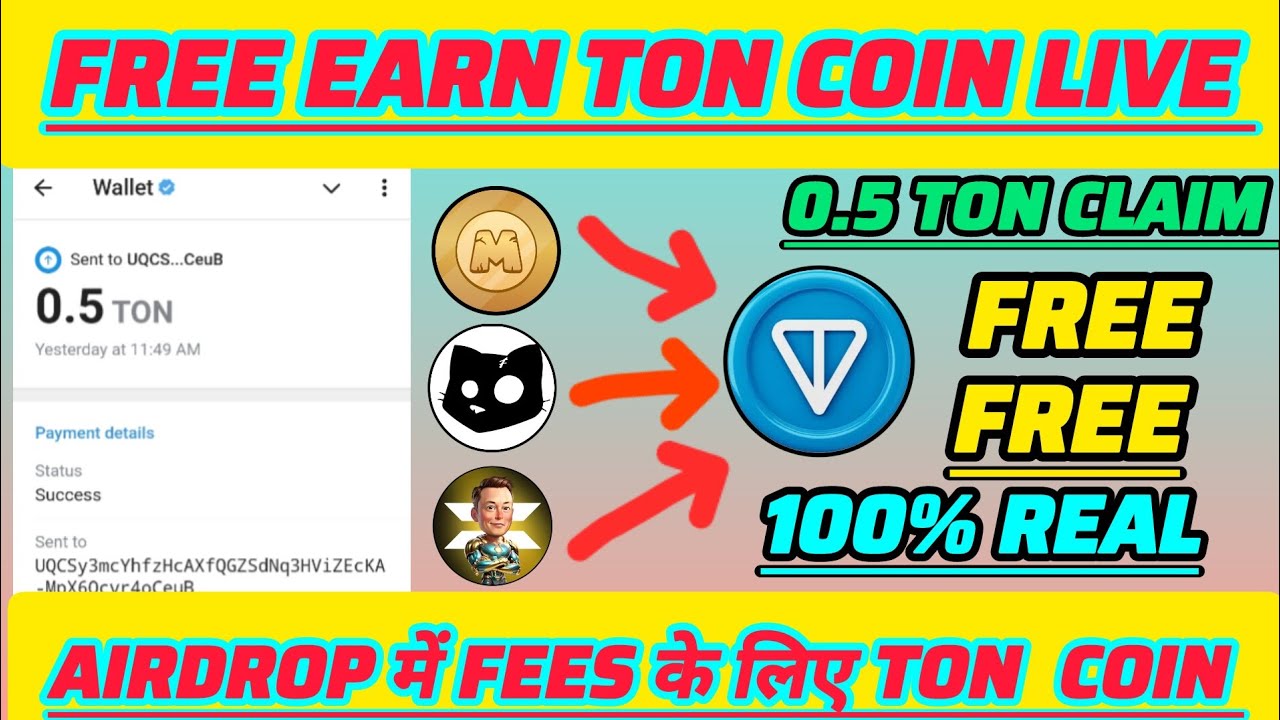 FREE Claim 0.5 TON Coin ॥ Airdrop में fees के लिए Ton Coin Giveway ॥ X Empire Gas Fees Free Ton Coin