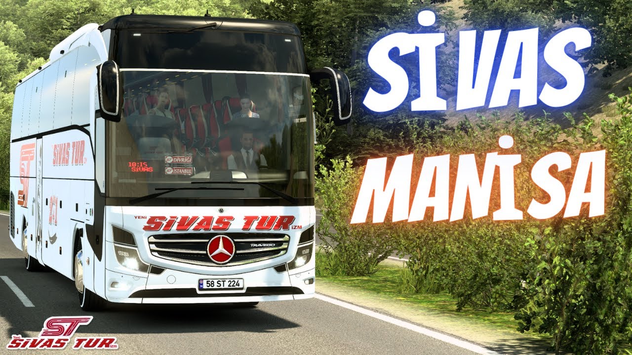 Sivas Tur ile Süper Yolculuk! Sivas → Manisa