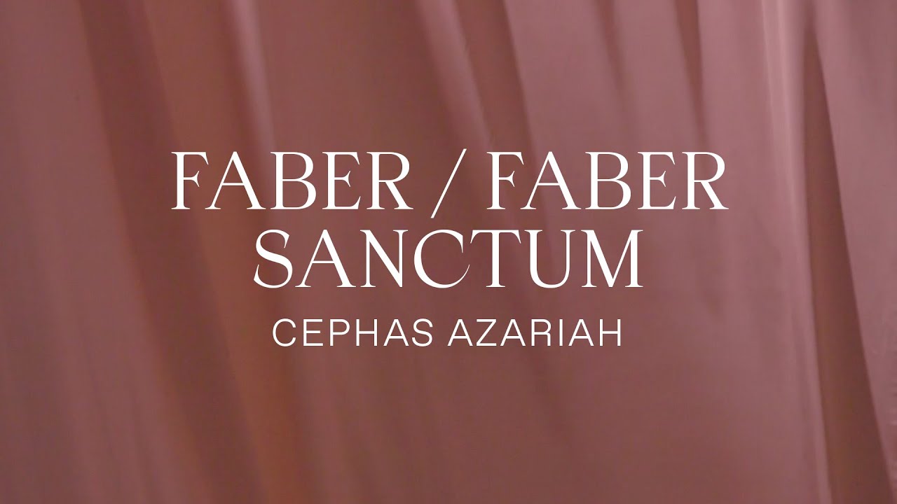 Cephas Azariah - Faber / Faber Sanctum [Official Audio]