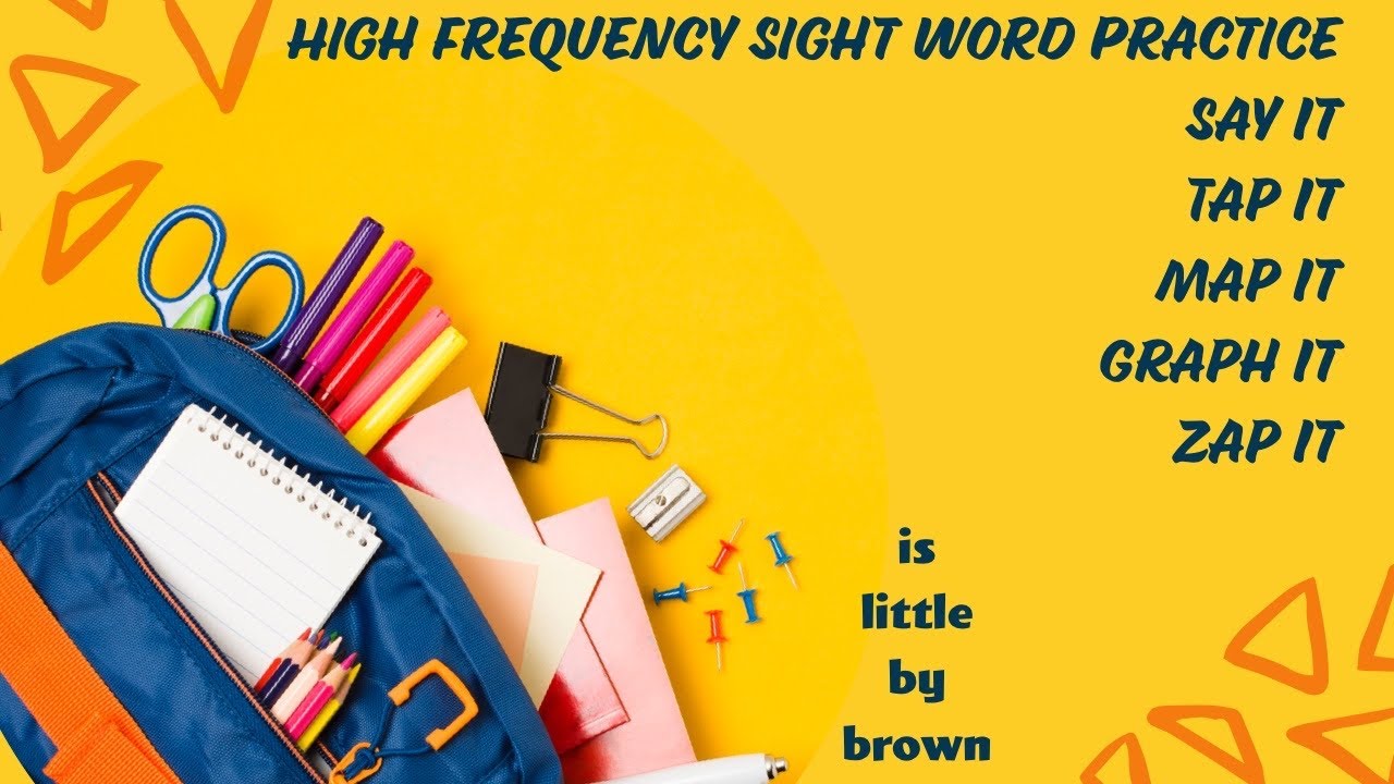 Say It Tap It Map It Graph It Zap It High Frequency Sight Word Practice #sightwords #wordwork